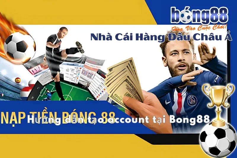 Các phương thức nạp tiền tại Bong88